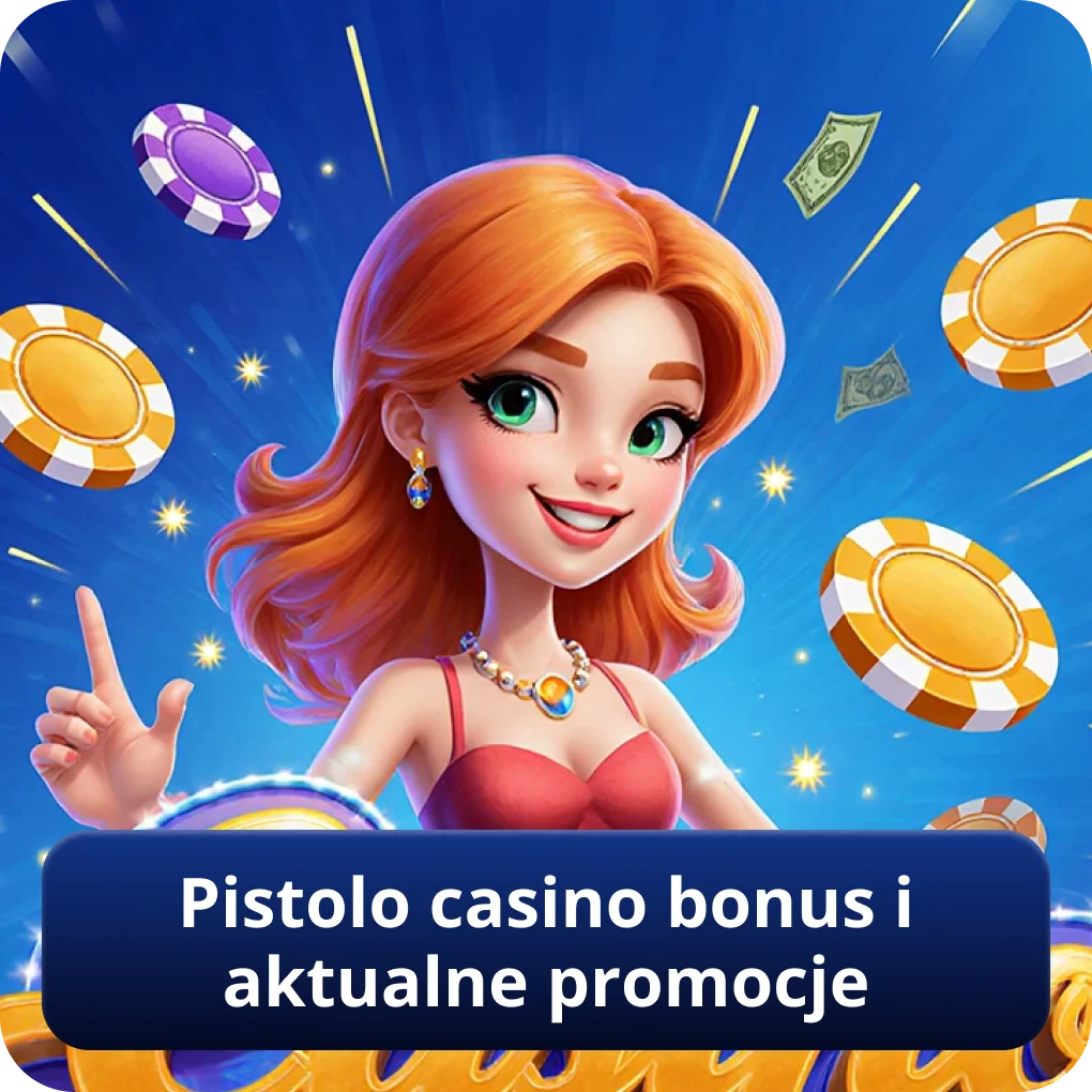 Pistolo casino bonus i aktualne promocje